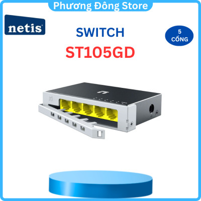 Bộ Chia Mạng NETIS Nhanh 5 - 8 Cổng 10/100/1000M RJ45 port ST105GD - ST108GD bảo hành 24 tháng - Hàng chính hãng