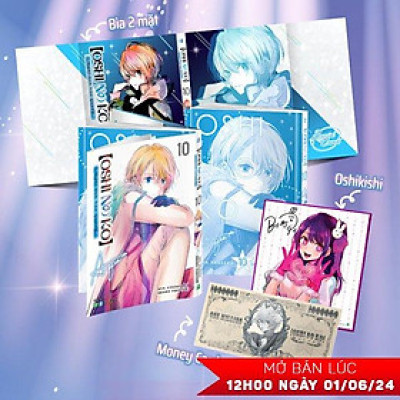 Oshi No Ko - Dưới Ánh Hào Quang - Tập 10 - Bản Đặc Biệt - Tặng Kèm Bìa Đặc Biệt Hai Mặt + Money Card + OSHIkishi