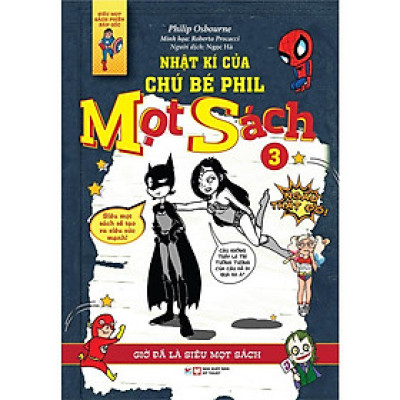 Sách - Nhật Kí Của Chú Bé Phil Mọt Sách - Tập 3 - Tân Việt Books