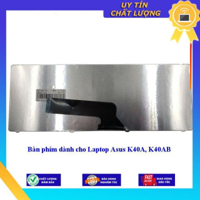 Bàn phím dùng cho Laptop Asus K40A K40AB - Hàng Nhập Khẩu New Seal