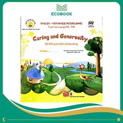 Truyện tranh SN Anh - Việt - Bé biết quan tâm và bao dung (Caring and Generosity)