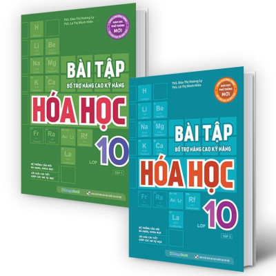 Sách - Bài Tập Bổ Trợ Nâng Cao Kỹ Năng Hóa Học Lớp 10 - Combo 2 Tập - Megabook