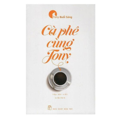Sách - Combo 3 Cuốn: Khéo Ăn Nói Sẽ Có Được Thiên Hạ + Cà Phê Cùng Tony & Tony Buổi Sáng - Trên Đường Băng