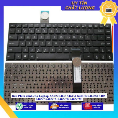 Bàn Phím dùng cho Laptop ASUS S46C S46CA S46CB S46CM S405 S405C S405CA S405CB S405CM - Hàng Nhập Khẩu New Seal
