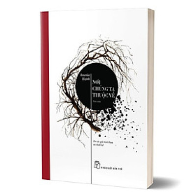 Nơi Chúng Ta Thuộc Về - Amanda Huỳnh