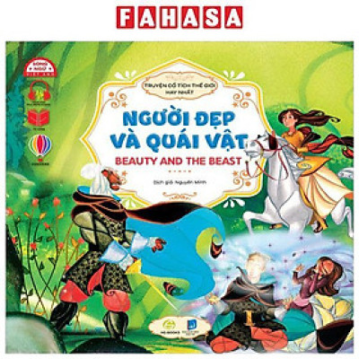 Sách - Truyện Cổ Tích Hay Nhất Thế Giới - Người Đẹp Và Quái Vật - Beauty And The Beast