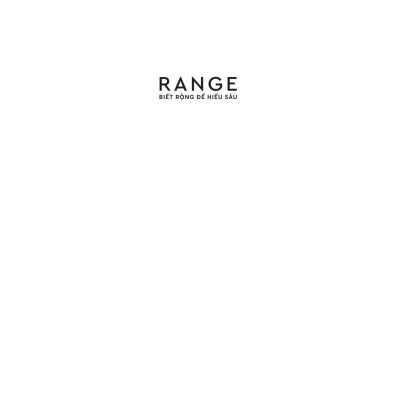 Range - Biết Rộng Để Hiểu Sâu