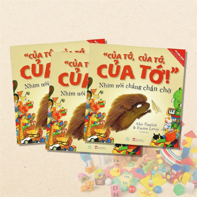 Của Tớ, Của Tớ, Của Tớ