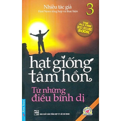 Hạt Giống Tâm Hồn 3 (Tái Bản 2013)