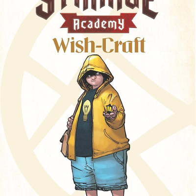 Strange Academy: Wish-Craft
