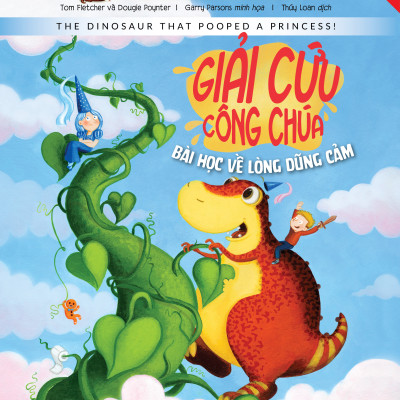 CHÚ KHỦNG LONG THAM ĂN (BỘ TRUYỆN SONG NGỮ GIÁO DỤC TÍNH CÁCH)