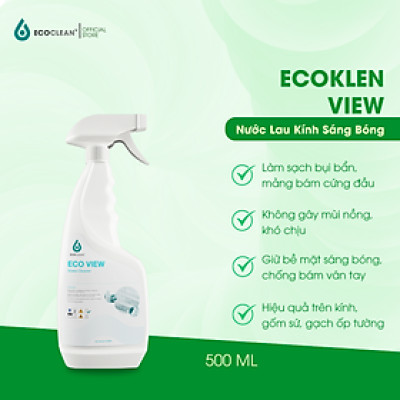 Nước Lau Kính Sáng Bóng Chống Bám Bẩn - ECO VIEW - Chai 500ml