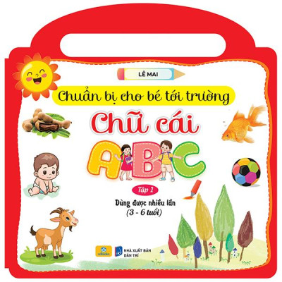 Sách - Chuẩn Bị Cho Bé Tới Trường - Chữ Cái - Tập 1 - Dùng Được Nhiều Lần