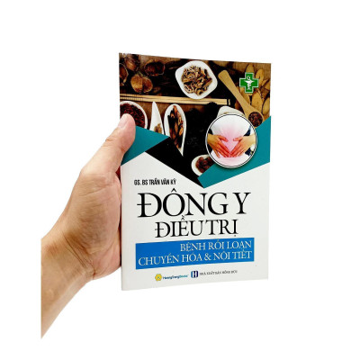 Sách - Đông Y Đều Trị - Bệnh Rối Loạn Chuyển Hóa Và Nội Tiết - Chính Thông Book