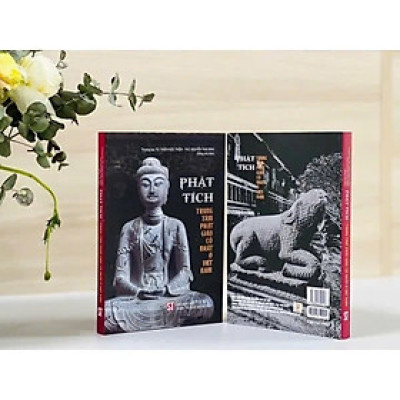 Sách - Phật Tích - Trung Tâm Phật Giáo Cổ Nhất Ở Việt Nam