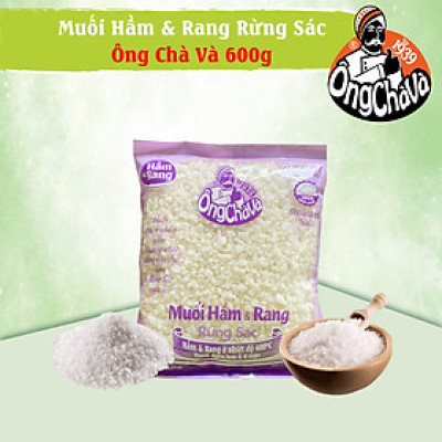 Muối Hầm Và Rang Rừng Sác Ông Chà Và 600g