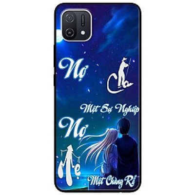 Ốp lưng dành cho Oppo A16K - Oppo A36 / A76 - Oppo Reno 7z 5G - Nợ Cha Một Con Rể