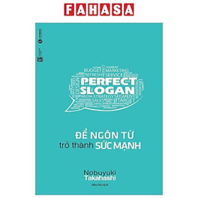 Để Ngôn Từ Trở Thành Sức Mạnh (Tái Bản 2024)