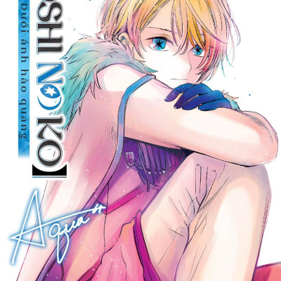 Oshi No Ko - Dưới Ánh Hào Quang - Tập 10