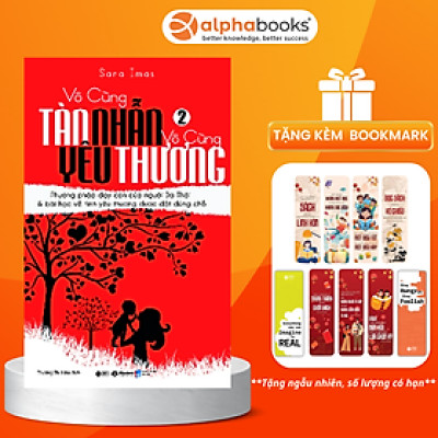 Vô Cùng Tàn Nhẫn, Vô Cùng Yêu Thương (Tập 2) - Tái Bản