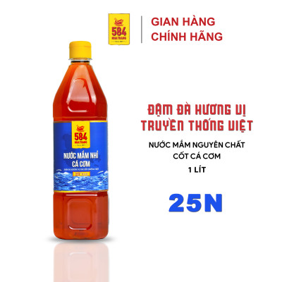 Nước mắm Nhỉ Cá cơm 584 Nha Trang - 25 độ đạm - Chai nhựa 1Lit