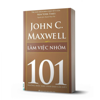 Sách - Làm Việc Nhóm 101 - Teamwork 101 - MCBooks