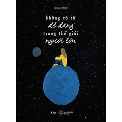 Không Có Từ Dễ Dàng Trong Thế Giới Người Lớn - TIME