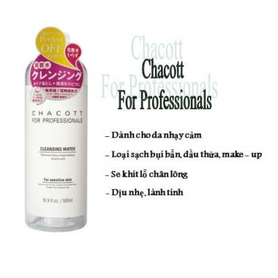 Nước tẩy trang Chacott For Professionals 500ml của Nhật Bản