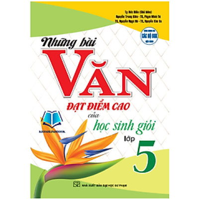 Sách - Những bài văn đạt điểm cao của Học sinh giỏi lớp 5 (HA)