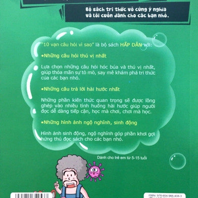 10 Vạn Câu Hỏi Vì Sao - Khám Phá Thế Giới Vi Sinh Vật (Tái Bản)