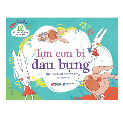 Combo Trọn Bộ Lợn Con Vui Vẻ: 12 Bài Học Vỡ Lòng Cho Bé Yêu
