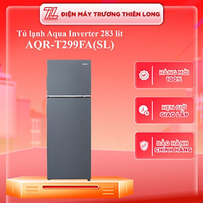 AQR-T299FA(SL) - Tủ lạnh Aqua Inverter 283 lít AQR-T299FA(SL) - Hàng Chính Hãng - Chỉ Giao Hồ Chí Minh