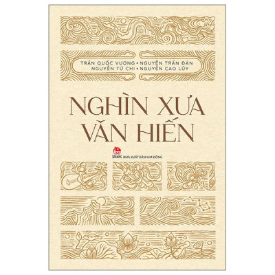 Sách - Nghìn Xưa Văn Hiến (Tái Bản 2025)
