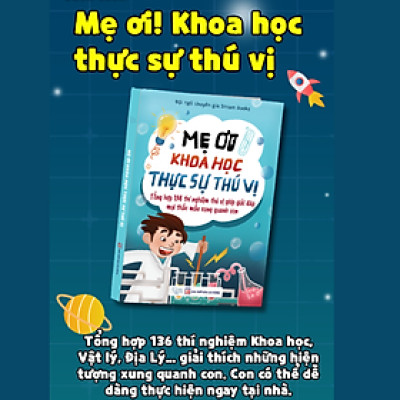 Sách Khoa Học Thú Vị ( SP chính hãng)