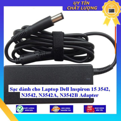 Sạc dùng cho Laptop Dell Inspiron 15 3542 N3542 N3542A N3542B - Hàng Nhập Khẩu New Seal