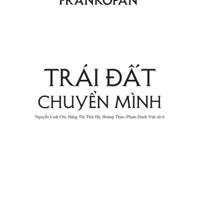 Trái Đất Chuyển Mình - Một Lịch Sử Chưa Kể Về Nhân Loại - Bìa Cứng