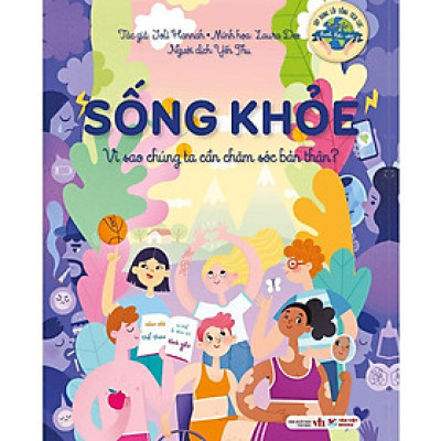 Xây Dựng Lối Sống Tích Cực Dành Cho Thanh Thiếu Niên - Sống Khỏe