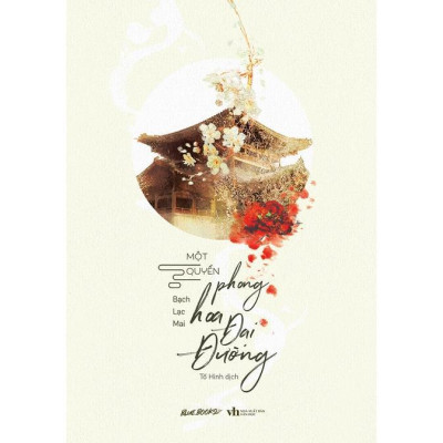 Sách - Một Quyển Phong Hoa Đại Đường - AZ Việt Nam