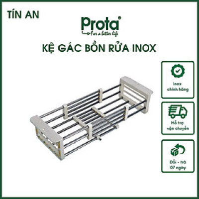 [CHÍNH HÃNG] Kệ gác bồn rửa Prota inox loại nhỏ, dày, bền, không bị gỉ sét– Bảo hành 12 tháng – Cam kết 1 đổi 1