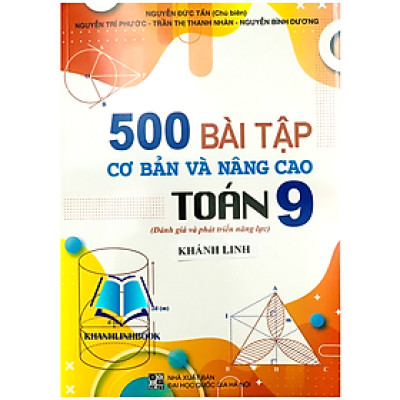 Sách - 500 Bài tập cơ bản và nâng cao Toán lớp 9