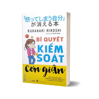 Bí Quyết Kiểm Soát Cơn Giận