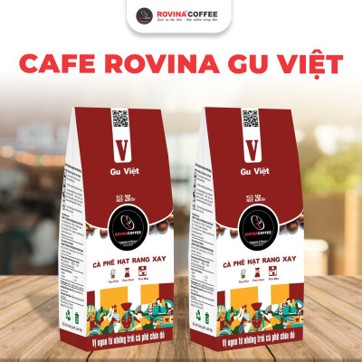 Cà Phê Rovina Gu Việt - Pha Phin - Gói 250gr Xay Sẵn Mùi Thơm Quyến Rũ, Đậm Đà Đúng Gu Việt