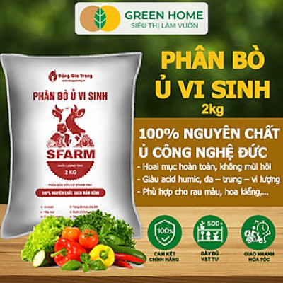 Phân Bón Hữu Cơ GreenHome, Sfarm, Nhiều Loại, Giúp Đất Tơi Xốp, Bổ Sung Chất Hữu Cơ Và Vi Sinh Vật