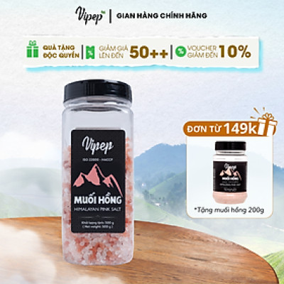 Muối Hồng Himalaya Nguyên Hạt Vipep Hũ Nhựa 500g - Gia vị Vipep