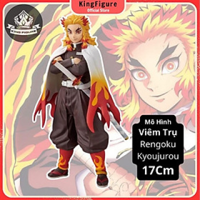 Mô hình Viêm Trụ Rengoku 17Cm KINGFIGU Cao Cấp Thanh Gươm Diệt Quỷ Cao Cấp, Figure Kimetsu no Yaiba