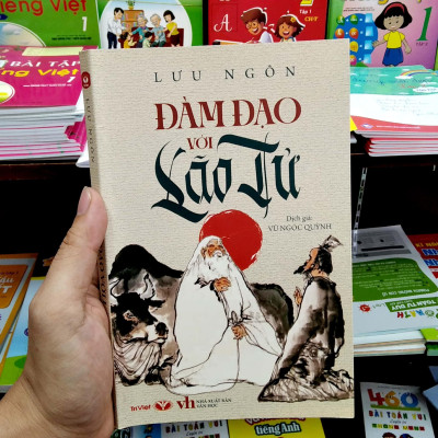 Đàm Đạo Với Lão Tử (Tái Bản 2022)