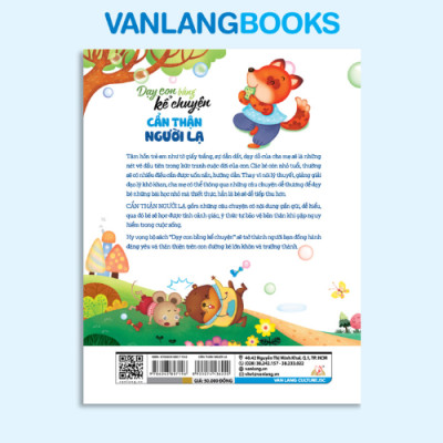 Dạy Con Bằng Kể Chuyện - Cẩn Thận Người Lạ - Vanlangbooks