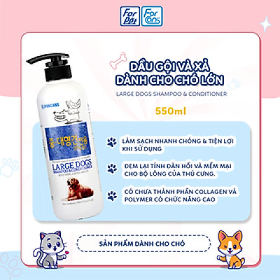 Dầu gội dành chó lớn 550ml